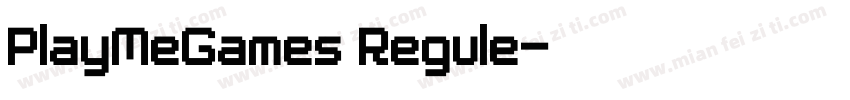 PlayMeGames Regule字体转换